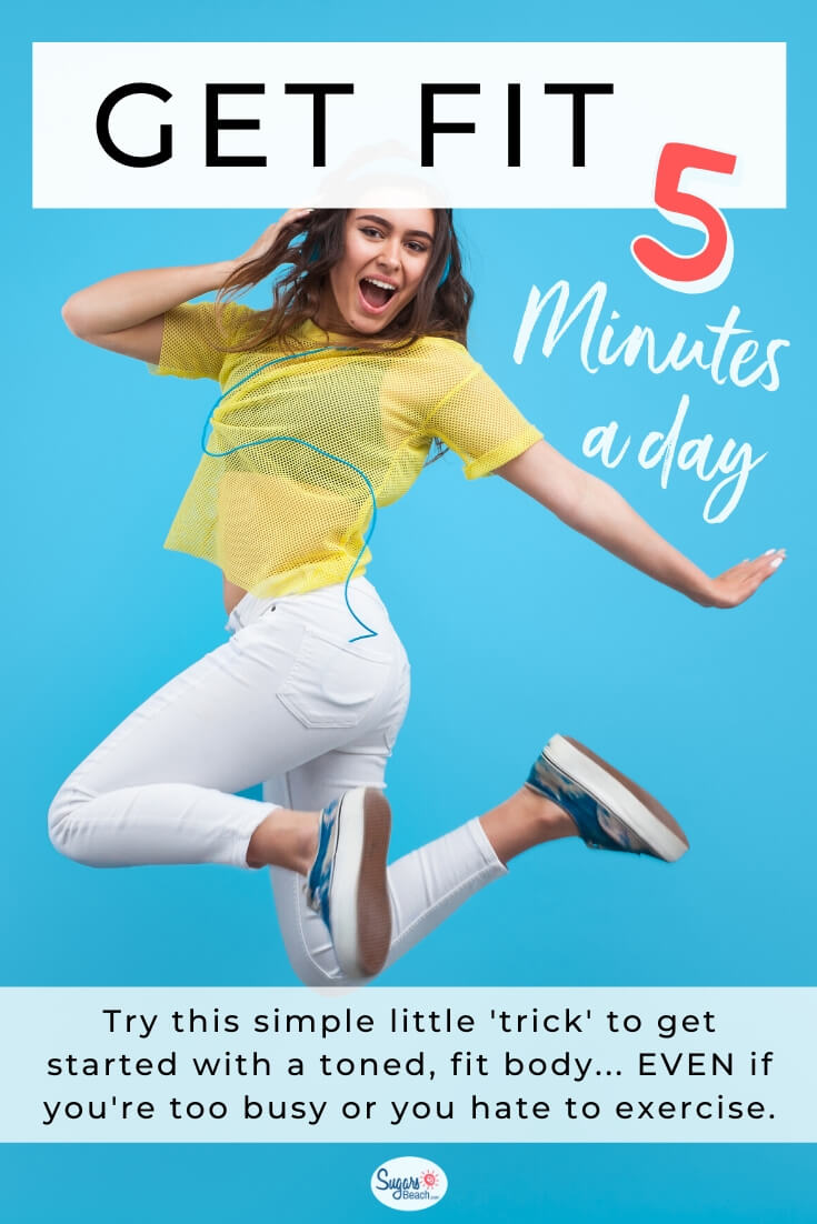 Move Your Body Get Fit Move your body just 5 minutes a day